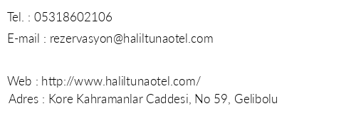 Halil Tuna Otel telefon numaralar, faks, e-mail, posta adresi ve iletiim bilgileri